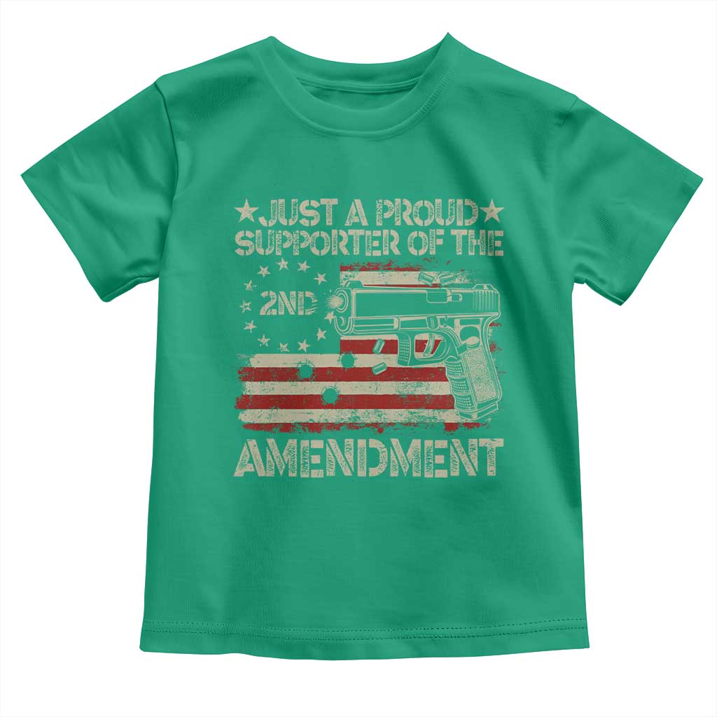 Just A Proud Supporter Of The 2nd Amendment Toddler T Shirt Gun Owner American Flag TS11 Irish Green Print Your Wear