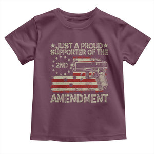 Just A Proud Supporter Of The 2nd Amendment Toddler T Shirt Gun Owner American Flag TS11 Maroon Print Your Wear