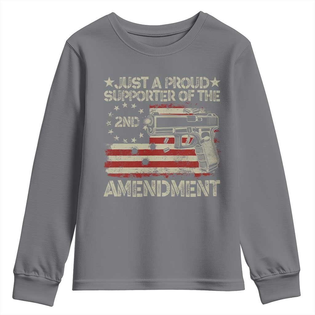 Just A Proud Supporter Of The 2nd Amendment Youth Sweatshirt Gun Owner American Flag TS11 Charcoal Print Your Wear