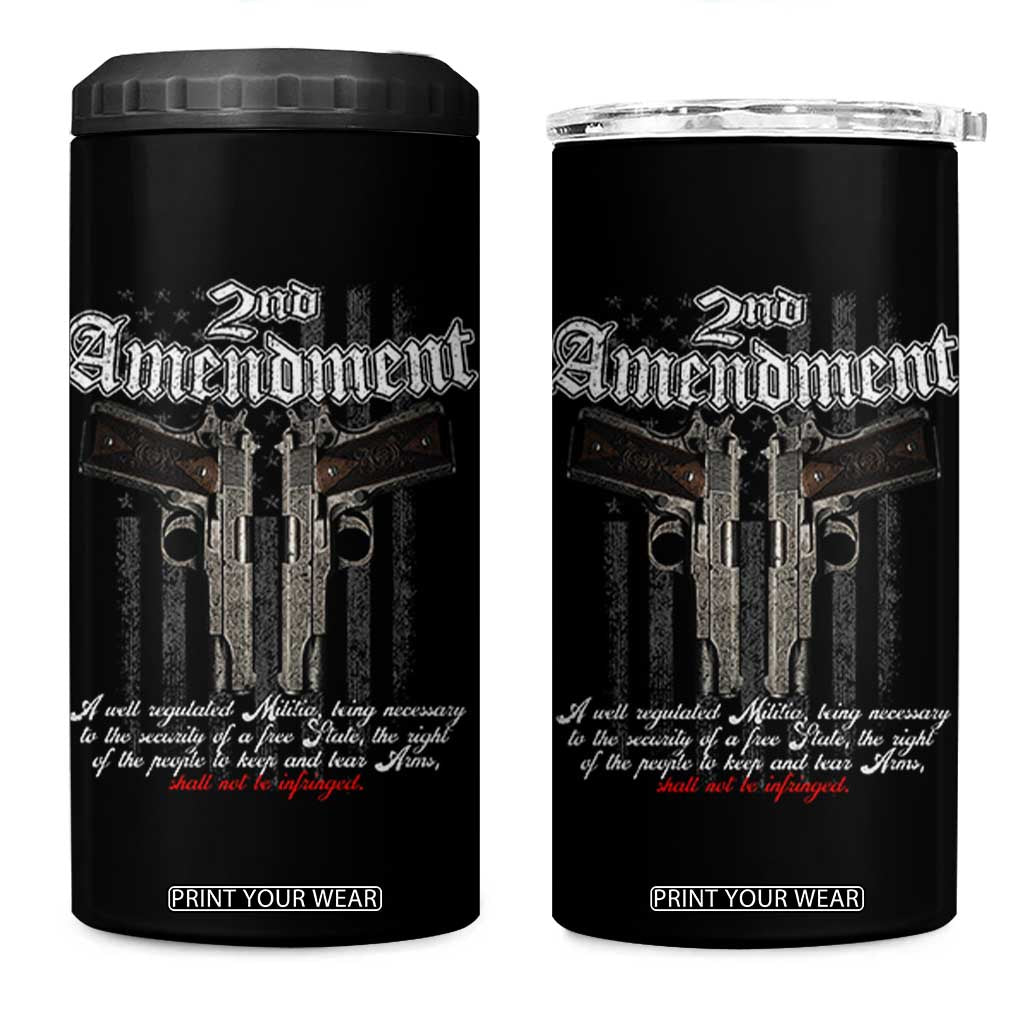 2nd Amendment Pro Gun 4 in 1 Can Cooler Tumbler Gun Rights Shall Not Be Infringed Patriotic American Flag TS11 One Size: 16 oz Black Print Your Wear