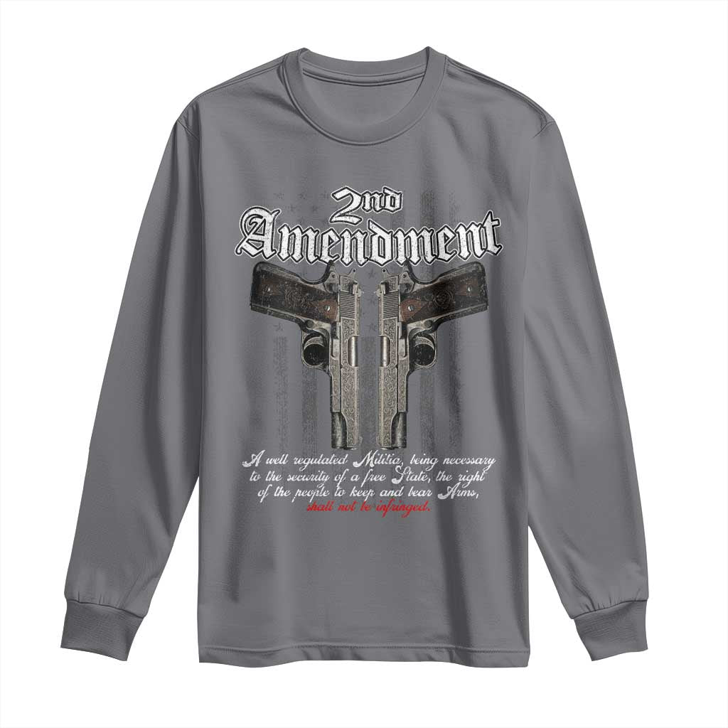 2nd Amendment Pro Gun Long Sleeve Shirt Gun Rights Shall Not Be Infringed Patriotic American Flag TS11 Charcoal Print Your Wear