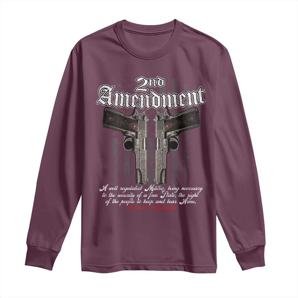 2nd Amendment Pro Gun Long Sleeve Shirt Gun Rights Shall Not Be Infringed Patriotic American Flag TS11 Maroon Print Your Wear