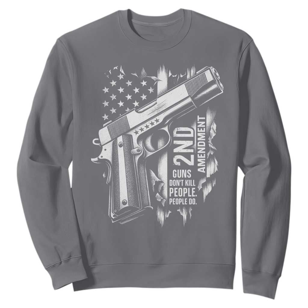 Guns Dont Kill People Do Sweatshirt 2nd Amendment American Flag TS11 Charcoal Print Your Wear
