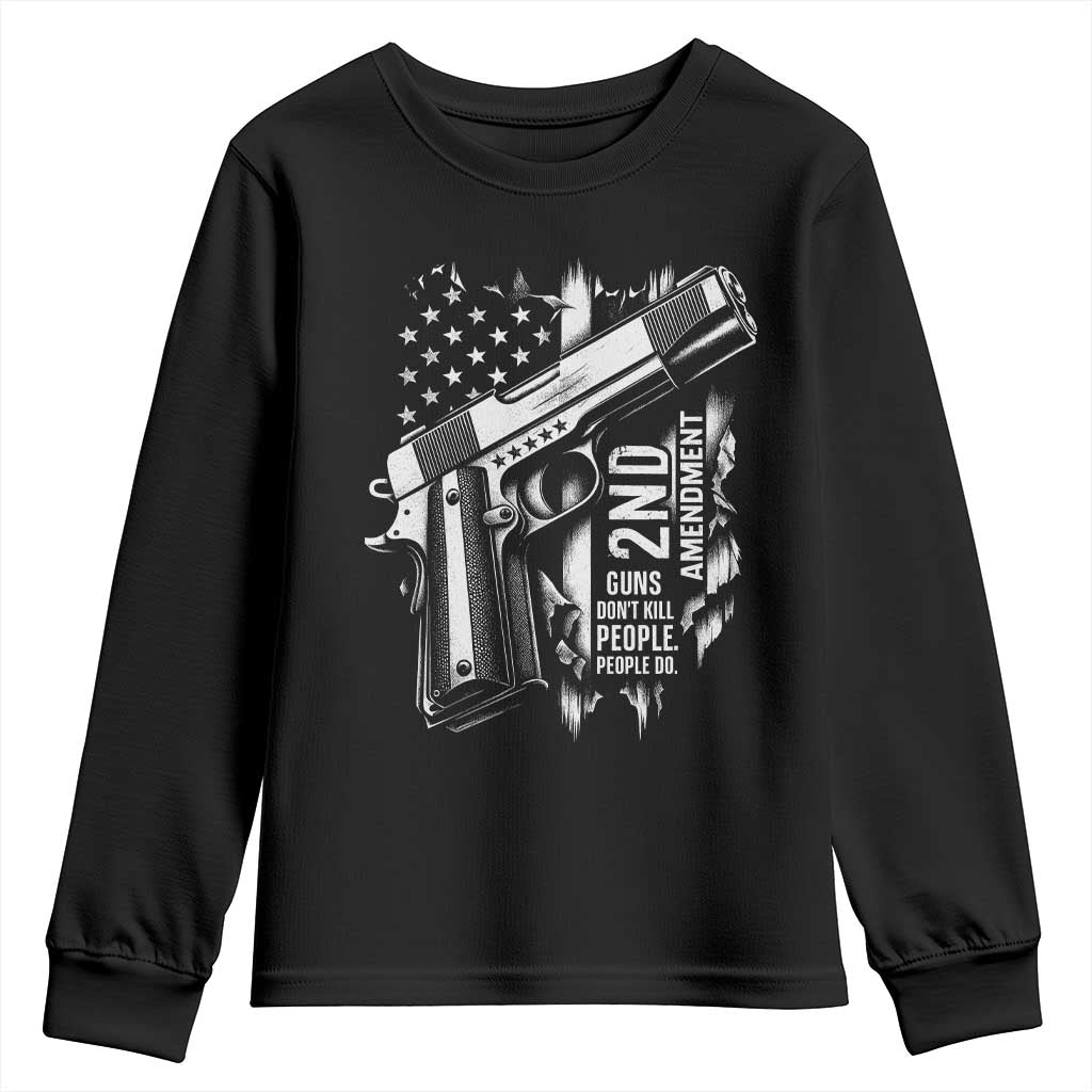 Guns Dont Kill People Do Youth Sweatshirt 2nd Amendment American Flag TS11 Black Print Your Wear