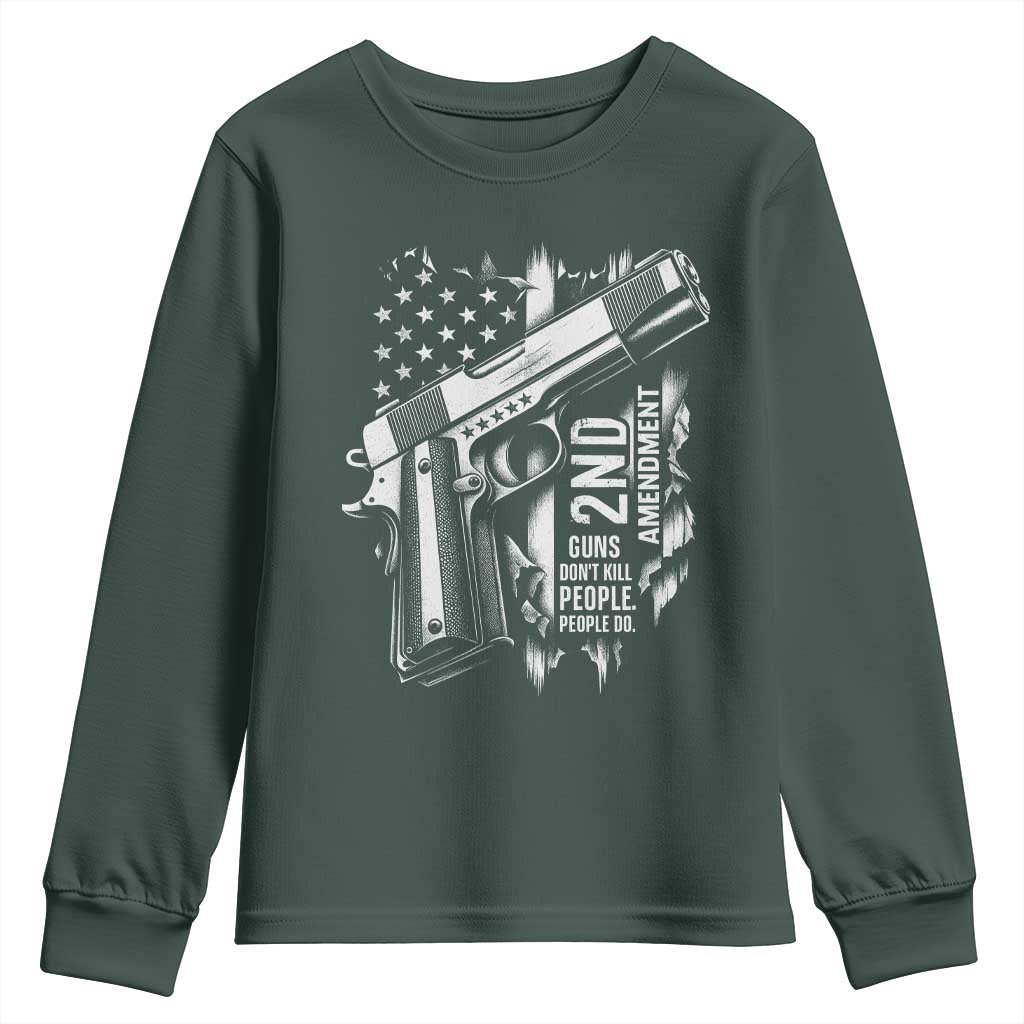 Guns Dont Kill People Do Youth Sweatshirt 2nd Amendment American Flag TS11 Dark Forest Green Print Your Wear