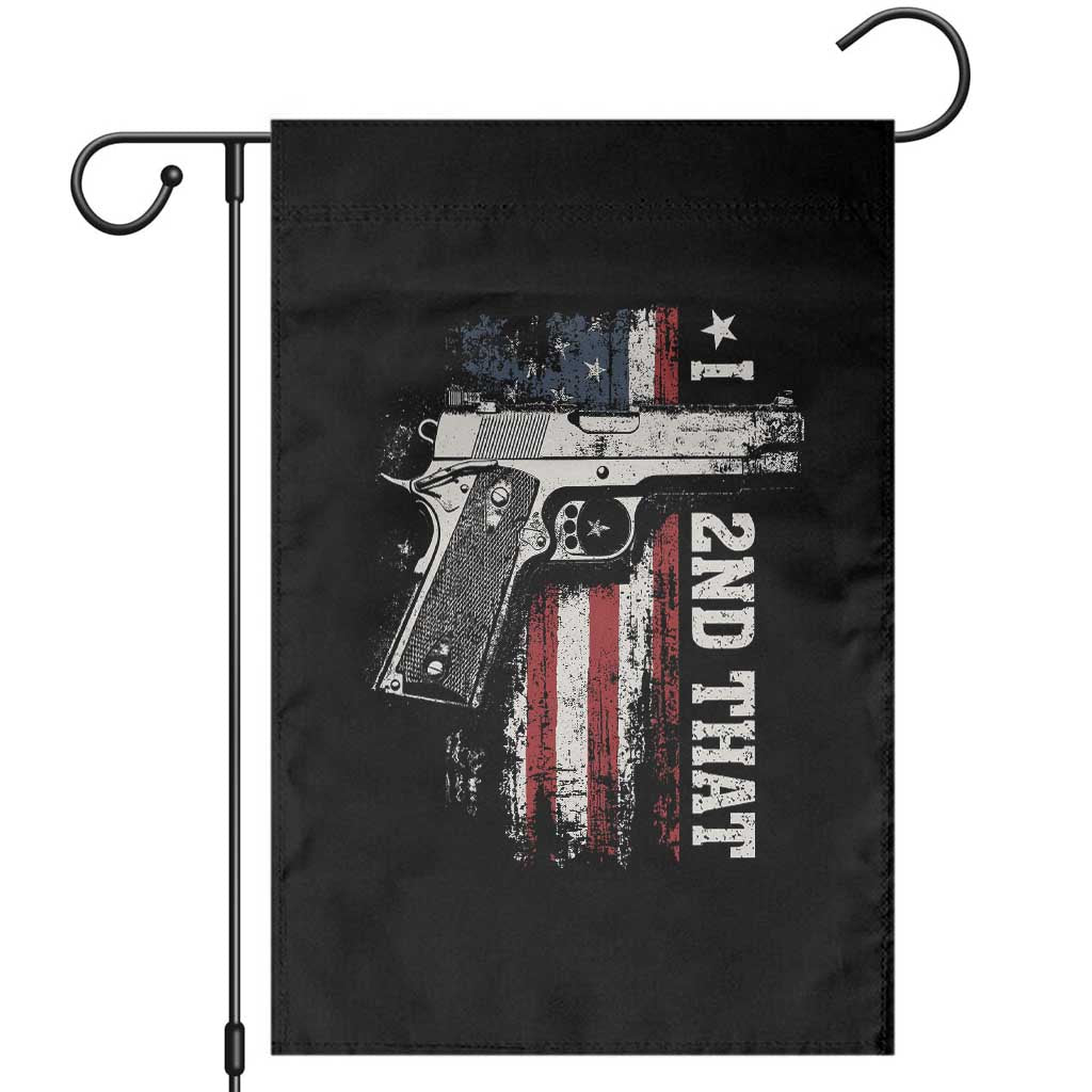 I 2nd That Second Amendment Garden Flag Pro Gun American Flag Patriotic TS11 Black Print Your Wear