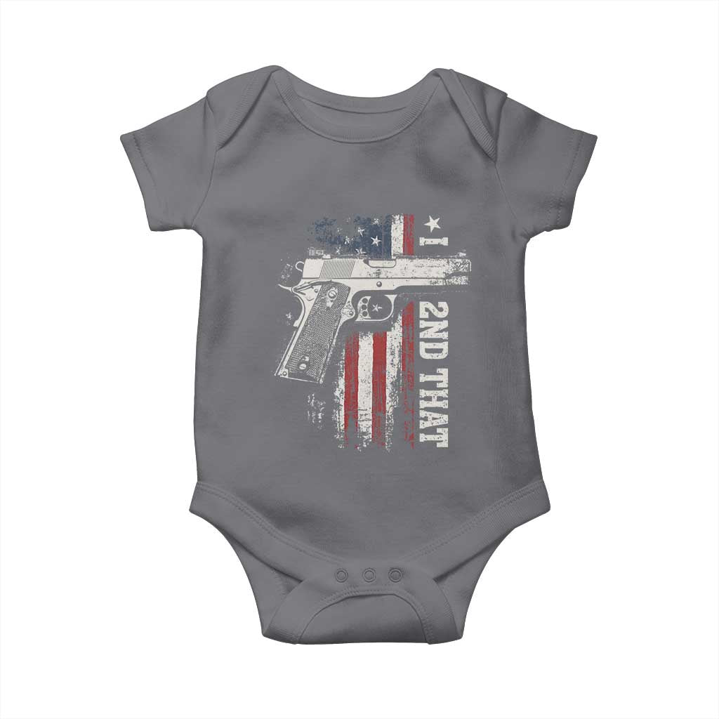 I 2nd That Second Amendment Baby Onesie Pro Gun American Flag Patriotic TS11 Charcoal Print Your Wear