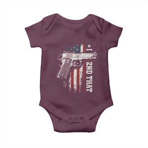 I 2nd That Second Amendment Baby Onesie Pro Gun American Flag Patriotic TS11 Maroon Print Your Wear