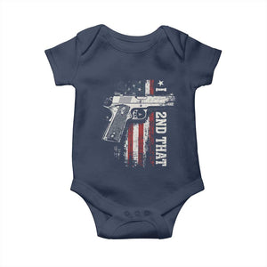 I 2nd That Second Amendment Baby Onesie Pro Gun American Flag Patriotic TS11 Navy Print Your Wear