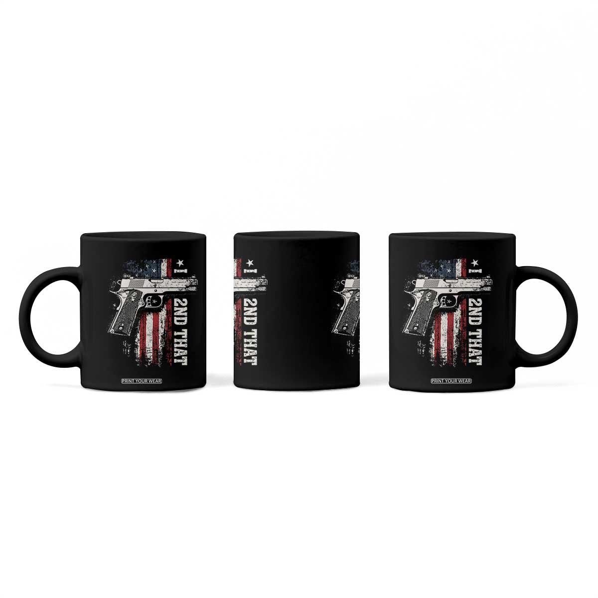 I 2nd That Second Amendment Coffee Mug Pro Gun American Flag Patriotic TS11 Print Your Wear