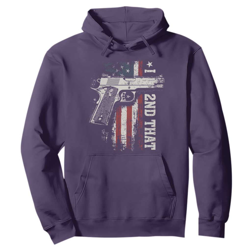 I 2nd That Second Amendment Hoodie Pro Gun American Flag Patriotic TS11 Purple Print Your Wear