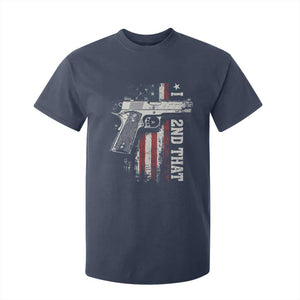 I 2nd That Second Amendment T Shirt For Kid Pro Gun American Flag Patriotic TS11 Navy Print Your Wear