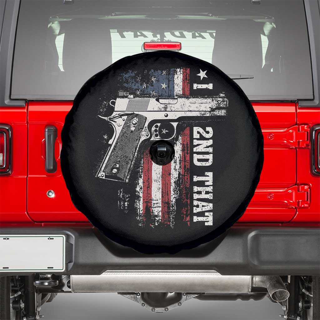 I 2nd That Second Amendment Spare Tire Cover Pro Gun American Flag Patriotic TS11 Black Print Your Wear