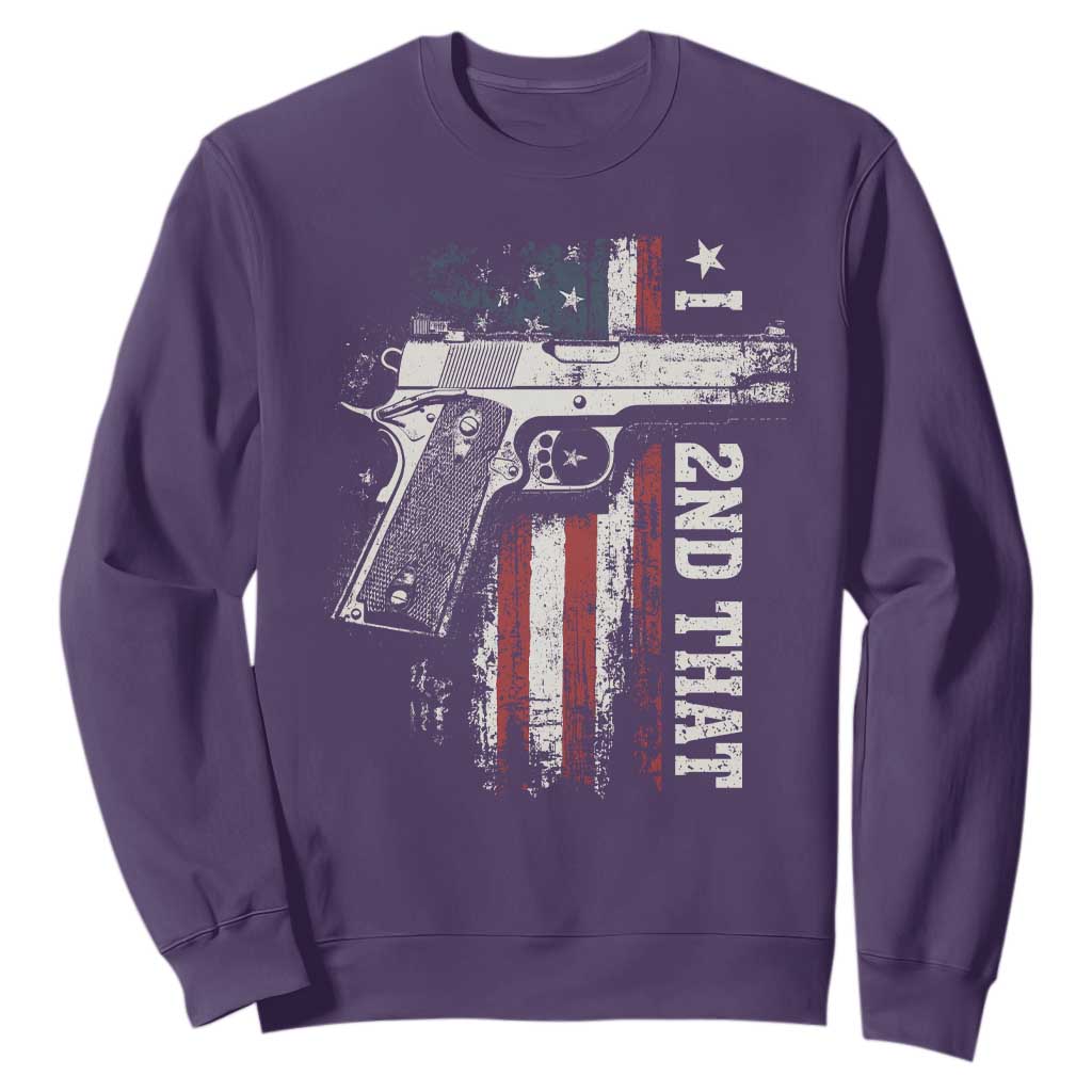 I 2nd That Second Amendment Sweatshirt Pro Gun American Flag Patriotic TS11 Purple Print Your Wear