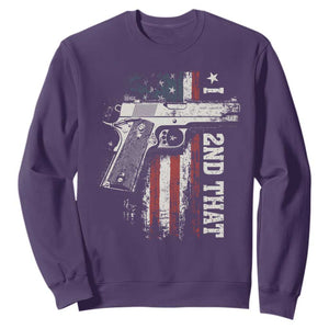 I 2nd That Second Amendment Sweatshirt Pro Gun American Flag Patriotic TS11 Purple Print Your Wear