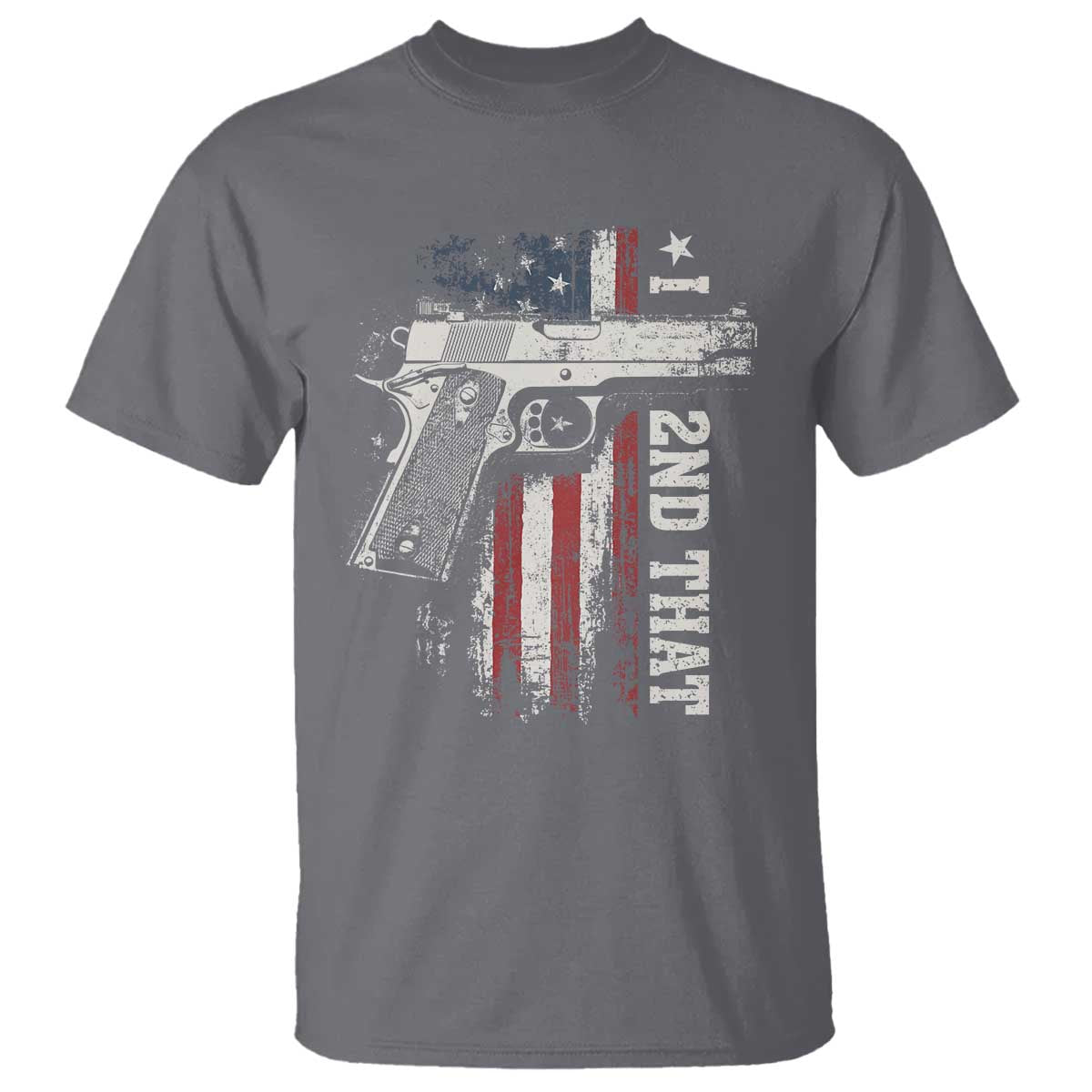 I 2nd That Second Amendment T Shirt Pro Gun American Flag Patriotic TS11 Charcoal Print Your Wear