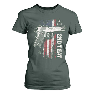 I 2nd That Second Amendment T Shirt For Women Pro Gun American Flag Patriotic TS11 Dark Forest Green Print Your Wear