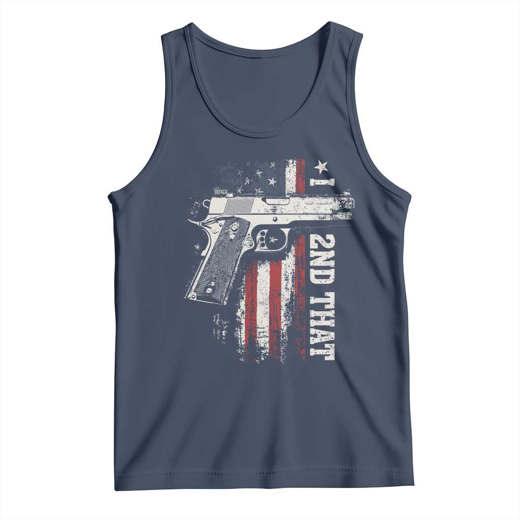 I 2nd That Second Amendment Tank Top Pro Gun American Flag Patriotic TS11 Navy Print Your Wear