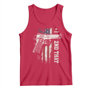I 2nd That Second Amendment Tank Top Pro Gun American Flag Patriotic TS11 Red Print Your Wear