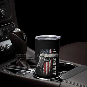 I 2nd That Second Amendment Tumbler Cup Pro Gun American Flag Patriotic TS11 Print Your Wear