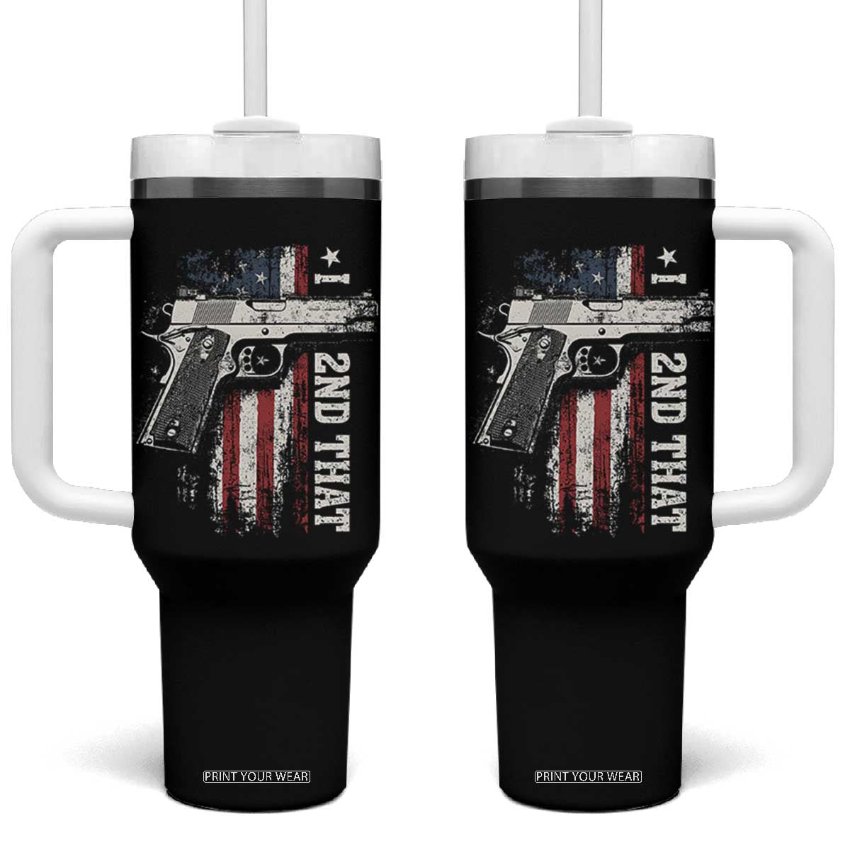 I 2nd That Second Amendment Tumbler With Handle Pro Gun American Flag Patriotic TS11 One Size: 40 oz Black Print Your Wear