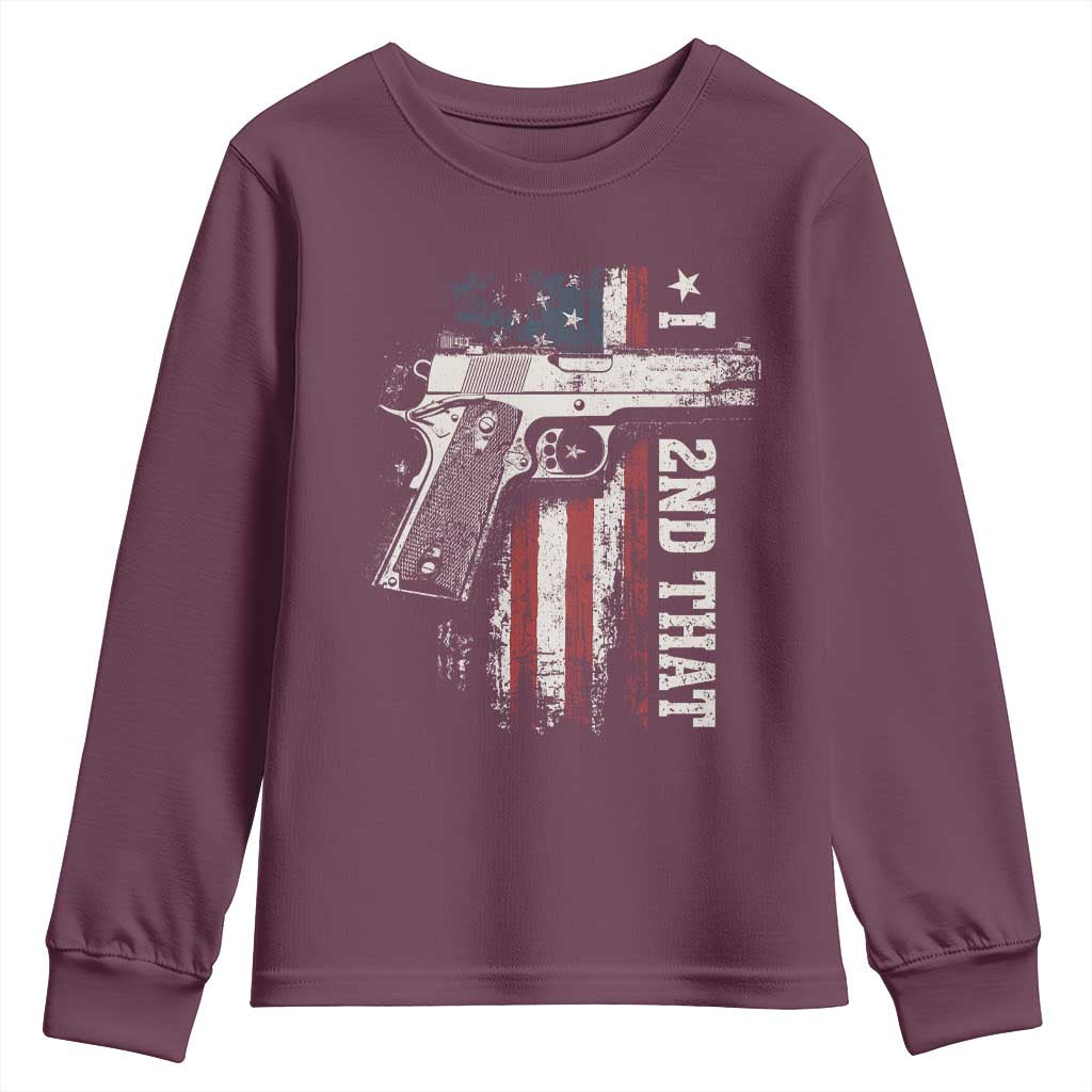 I 2nd That Second Amendment Youth Sweatshirt Pro Gun American Flag Patriotic TS11 Maroon Print Your Wear