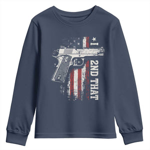 I 2nd That Second Amendment Youth Sweatshirt Pro Gun American Flag Patriotic TS11 Navy Print Your Wear