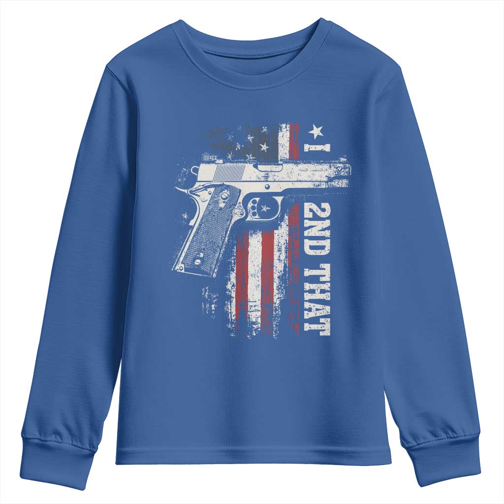 I 2nd That Second Amendment Youth Sweatshirt Pro Gun American Flag Patriotic TS11 Royal Blue Print Your Wear