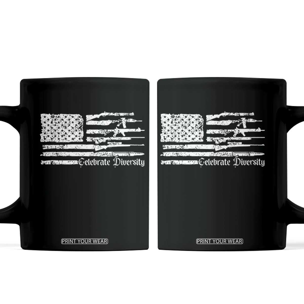 Funny Pro Gun Celebrate Diversity Coffee Mug 2nd Amendment Vintage American Flag TS11 Black Print Your Wear