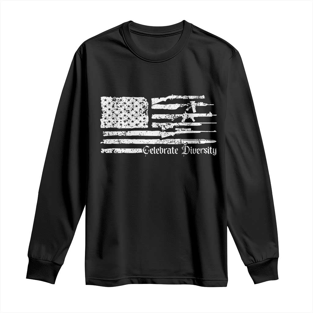 Funny Pro Gun Celebrate Diversity Long Sleeve Shirt 2nd Amendment Vintage American Flag TS11 Black Print Your Wear