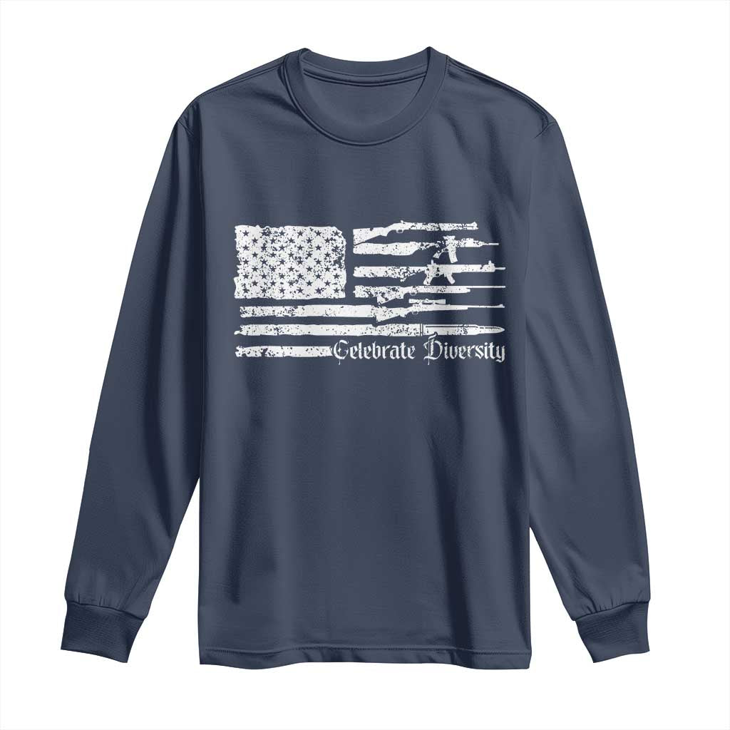 Funny Pro Gun Celebrate Diversity Long Sleeve Shirt 2nd Amendment Vintage American Flag TS11 Navy Print Your Wear
