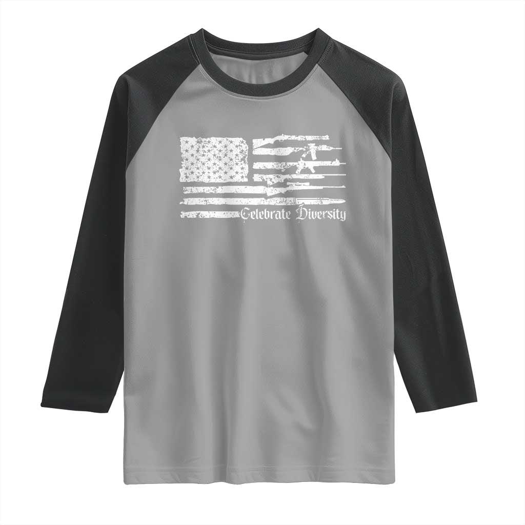 Funny Pro Gun Celebrate Diversity Raglan Shirt 2nd Amendment Vintage American Flag TS11 Sport Gray Black Print Your Wear