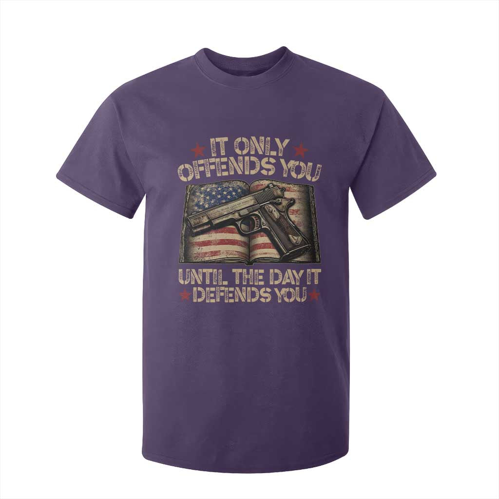 It Only Offends You Until The Day It Defends You T Shirt For Kid Pro Gun American Flag TS11 Purple Print Your Wear