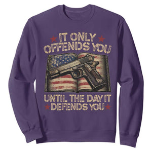 It Only Offends You Until The Day It Defends You Sweatshirt Pro Gun American Flag TS11 Purple Print Your Wear