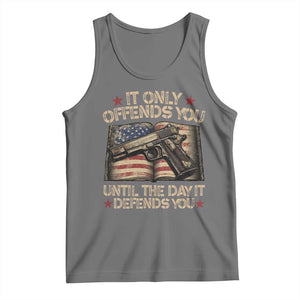 It Only Offends You Until The Day It Defends You Tank Top Pro Gun American Flag TS11 Black Heather Print Your Wear