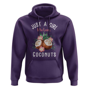 Funny Coconut Hoodie Just A Girl Who Loves Coconuts Harris 2024 TS11 Purple Print Your Wear