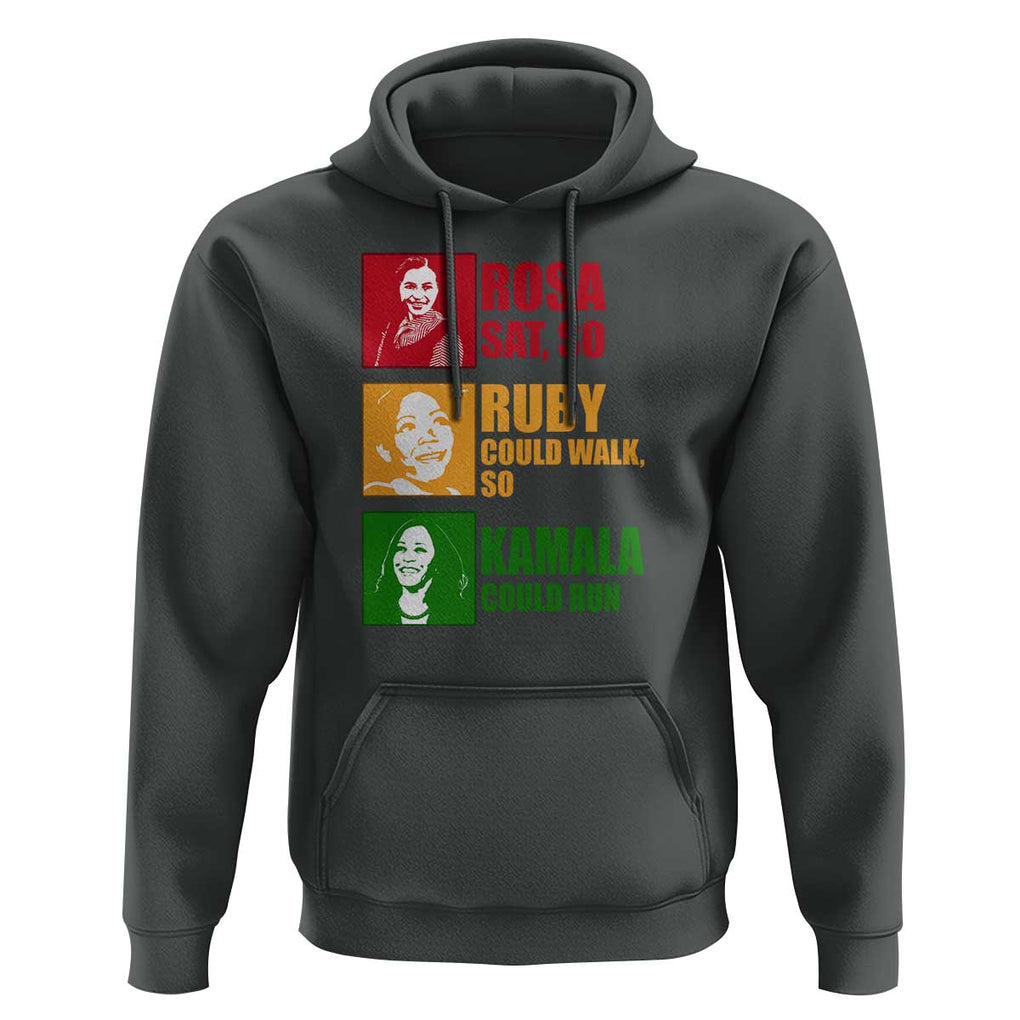 Harris 2024 Hoodie Rosa Sat So Ruby Could Walk So Kamala Could Run TS11 Dark Heather Print Your Wear