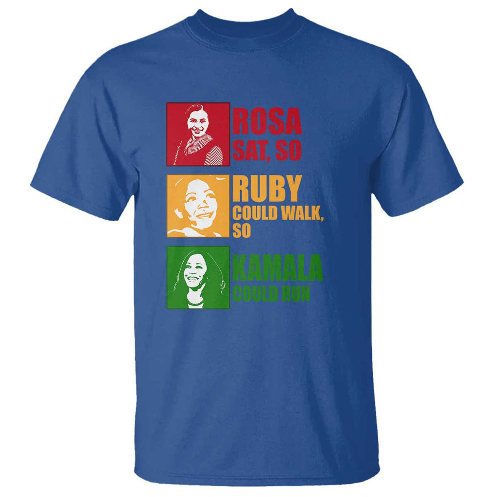 Harris 2024 T Shirt Rosa Sat So Ruby Could Walk So Kamala Could Run TS11 Royal Blue Print Your Wear