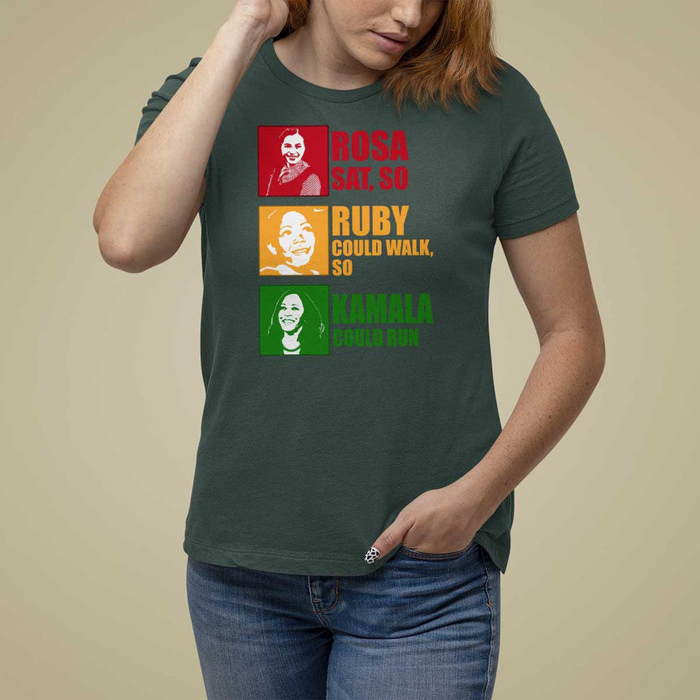 Harris 2024 T Shirt For Women Rosa Sat So Ruby Could Walk So Kamala Could Run TS11 Dark Forest Green Print Your Wear