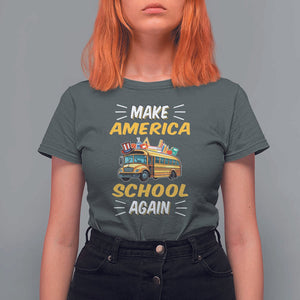 Funny Back To School T Shirt For Women Make America School Again USA Top Hat Yellow Bus TS11 Dark Heather Print Your Wear