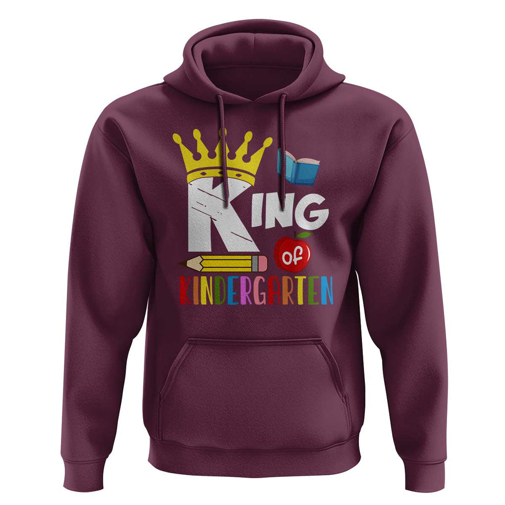 King Of Kindergarten Hoodie Back To School Crown Apple Pen Book TS11 Maroon Print Your Wear