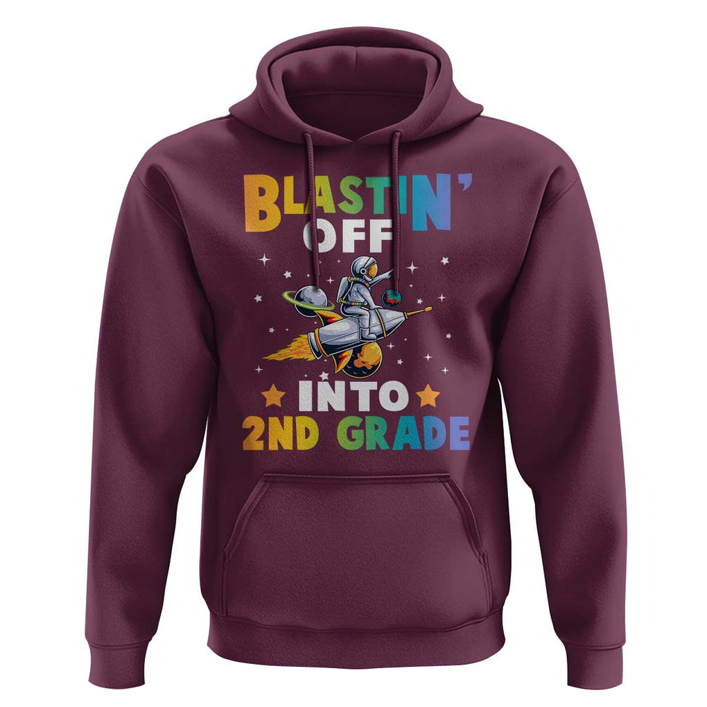 Funny Back To School Space Hoodie Blastin' Off Into 2nd Grade Astronaut Rocket TS11 Maroon Print Your Wear