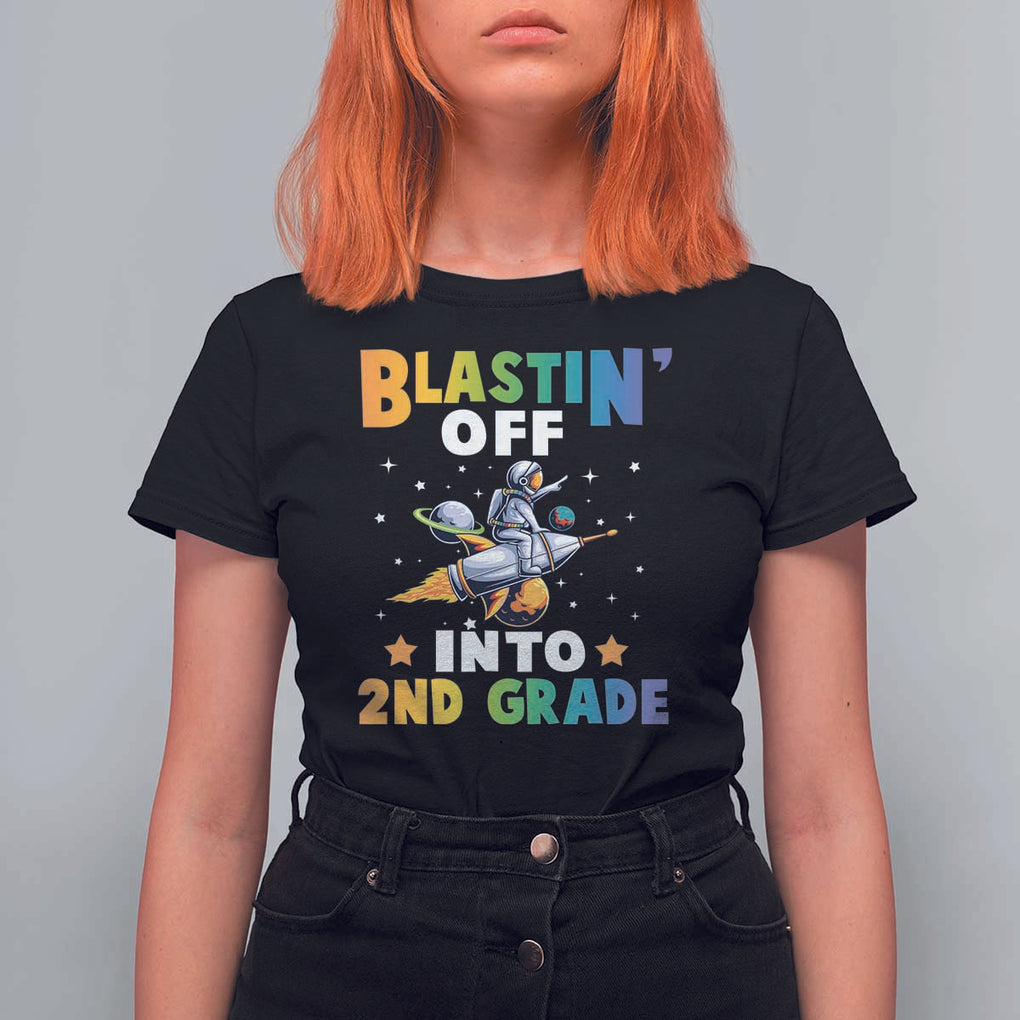 Funny Back To School Space T Shirt For Women Blastin' Off Into 2nd Grade Astronaut Rocket TS11 Black Print Your Wear