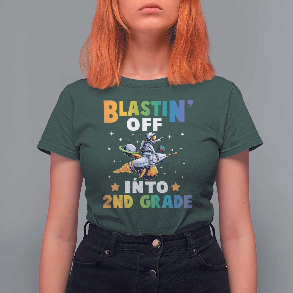 Funny Back To School Space T Shirt For Women Blastin' Off Into 2nd Grade Astronaut Rocket TS11 Dark Forest Green Print Your Wear