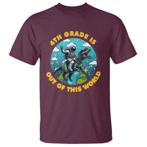Funny Back To School Space T Shirt 4TH Grade Is Out Of This World Dinosaur Astronaut Planet TS11 Maroon Print Your Wear