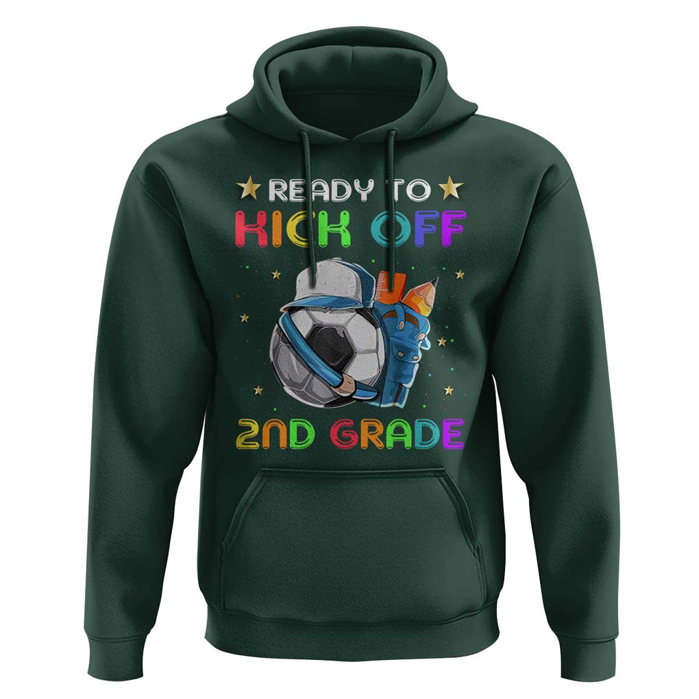 Ready To Kick Off 2nd Grade Hoodie Back To School Soccer Backpacks Ruller Pencil TS11 Dark Forest Green Print Your Wear