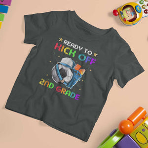 Ready To Kick Off 2nd Grade T Shirt For Kid Back To School Soccer Backpacks Ruller Pencil TS11 Dark Heather Print Your Wear