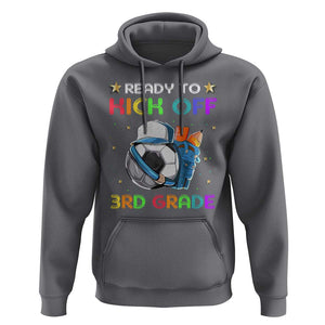 Ready To Kick Off 3rd Grade Hoodie Back To School Soccer Backpacks Ruller Pencil TS11 Charcoal Print Your Wear