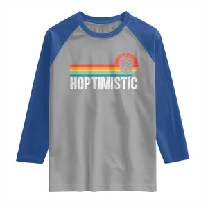 Funny Hops Craft Beer Lover Raglan Shirt Hoptimistic Retro Vintage Home Brewing TS11 Sport Gray Royal Print Your Wear
