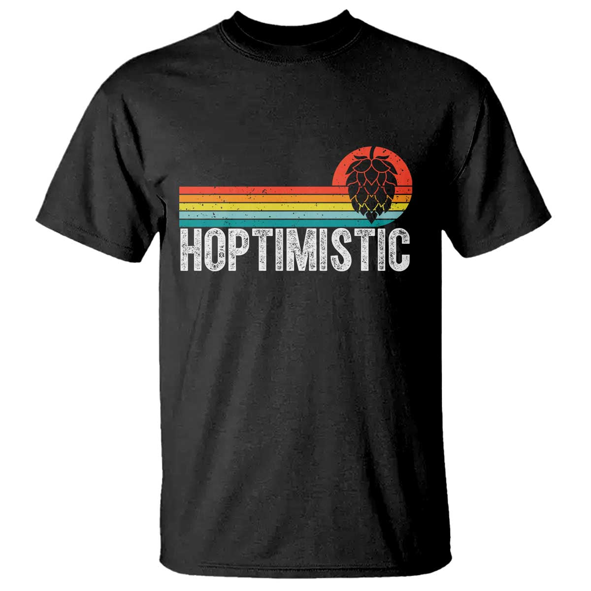 Funny Hops Craft Beer Lover T Shirt Hoptimistic Retro Vintage Home Brewing TS11 Black Print Your Wear